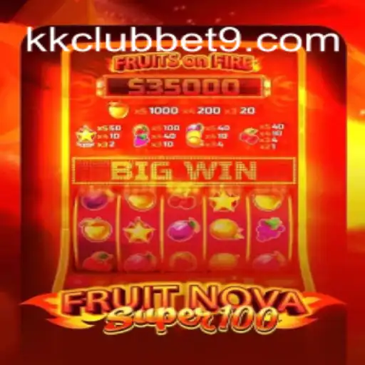 Descubra o Empolgante Mundo do Jogo FruitNovaSuper100 e a Parceria com kkclub